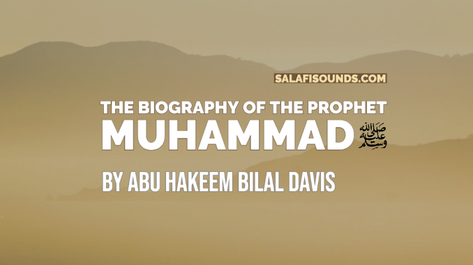 Seerah by Abu Hakeem
